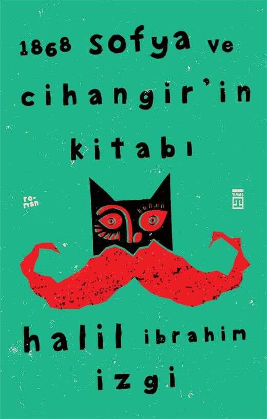 1868 Sofya ve Cihangir'in Kitabı — Halil İbrahim İzgi
