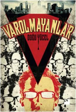 Varolmayanlar — Doğu Yücel