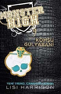 Monster High 2 - Komşu Gulyabani