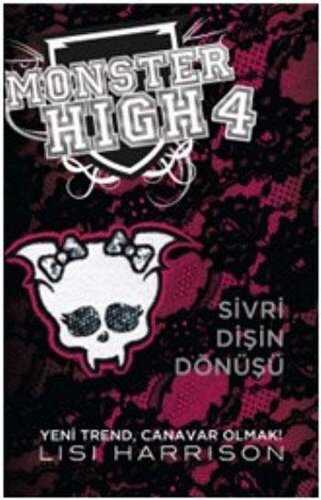 Monster High 4 - Sivri Dişin Dönüşü