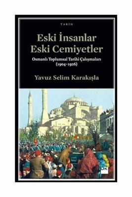 Eski İnsanlar Eski Cemiyetler