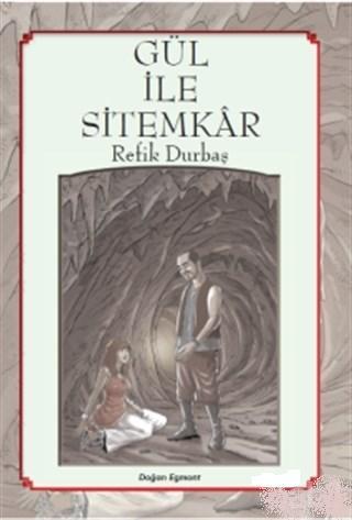 Gül ile Sitemkar