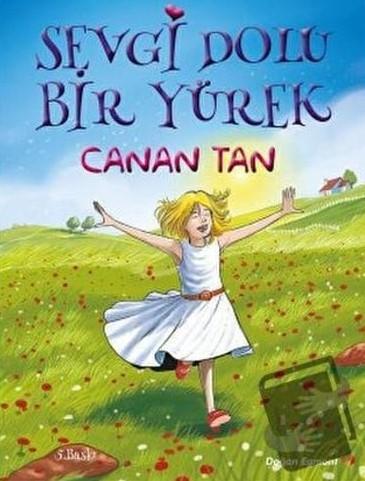Sevgi Dolu Bir Yürek