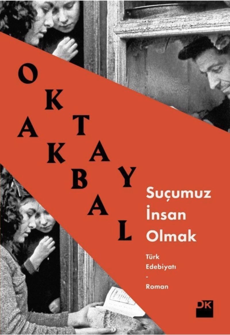 Suçumuz İnsan Olmak