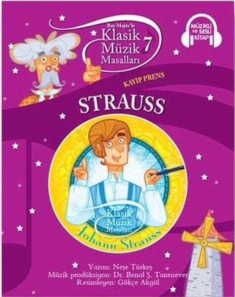 Klasik Müzik Masalları 7 - Strauss