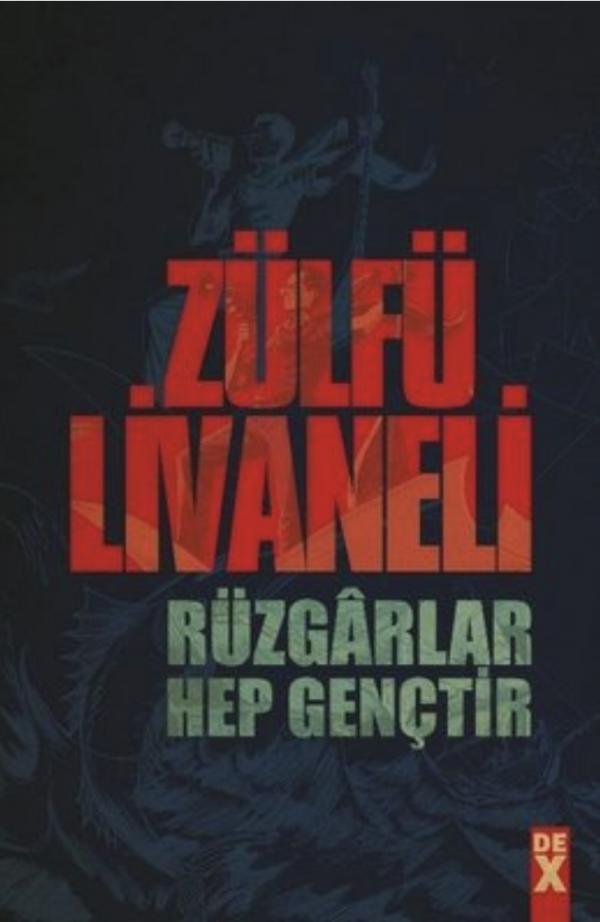 Rüzgarlar Hep Gençtir