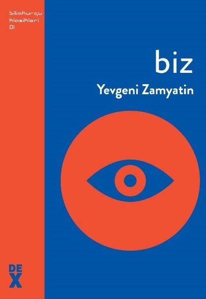 Biz — Yevgeni İvanoviç Zamyatin