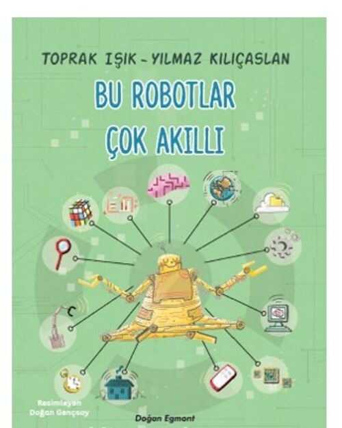 Bu Robotlar Çok Akıllı