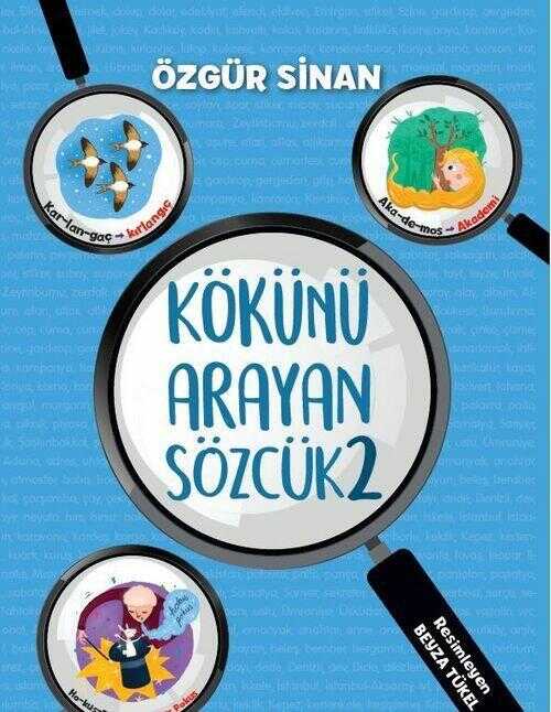 Kökünü Arayan Sözcük 2