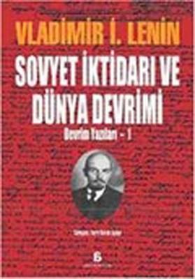 Sovyet İktidarı ve Dünya Devrimi