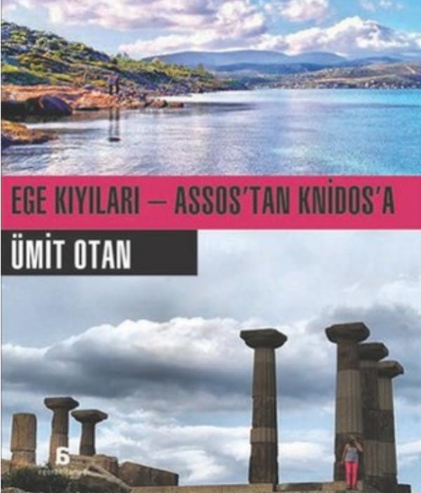 Ege Kıyıları - Assos'tan Knidos'a