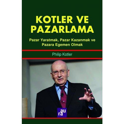 Kotler ve Pazarlama