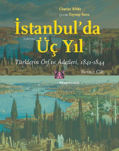 İstanbul’da Üç Yıl