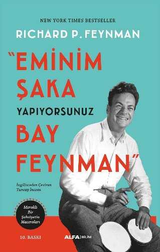 Eminim Şaka Yapıyorsunuz Bay Feynman  Meraklı Bir Şahsiyetin Maceraları