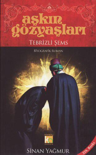 Askin Gozyaslari Sems-i Tebrizi
