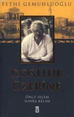 Dostluk Üzerine