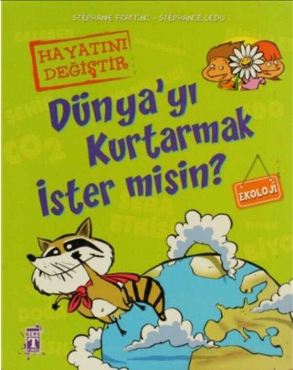 Dünya’yı Kurtarmak İster misin?