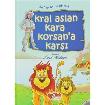 Kral Aslan Kara Korsan'a Karşı