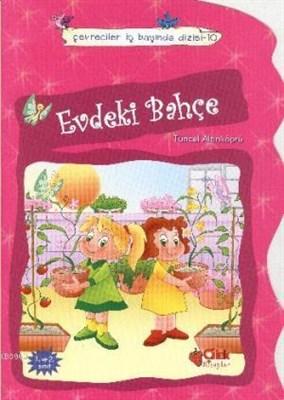 Evdeki Bahçe