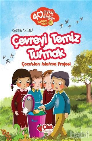 Çevreyi Temiz Tutmak