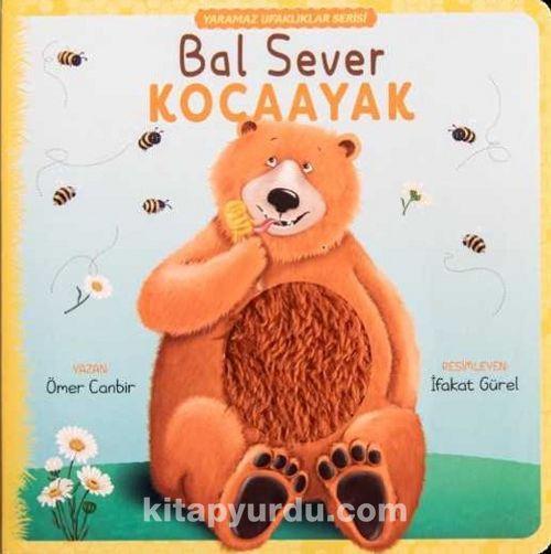 Bal Sever Kocaayak