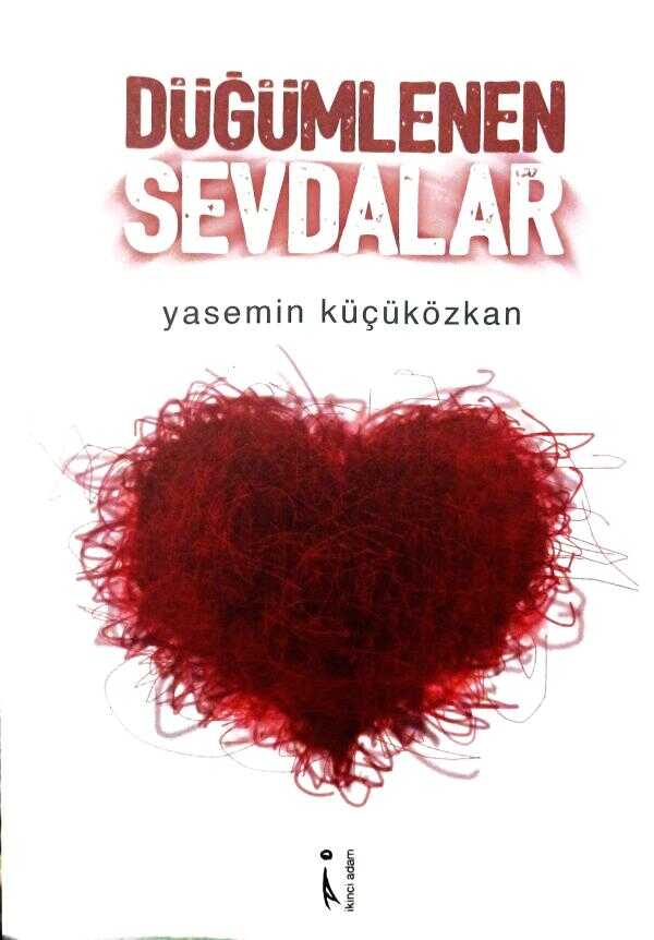 Düğümlenen Sevdalar