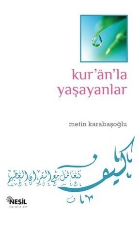 Kur'an'la Yaşayanlar