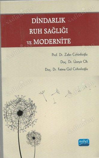 Dindarlık, Ruh Sağlığı ve Modernite