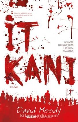 İt Kanı