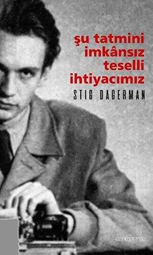 Şu Tatmini İmkânsız Teselli İhtiyacımız