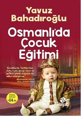 Osmanlı'da Çocuk Eğitimi