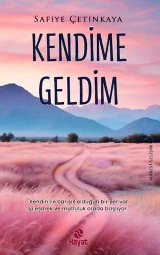 Kendime Geldim — Safiye Çetinkaya