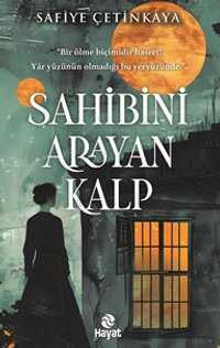 Sahibini Arayan Kalp
