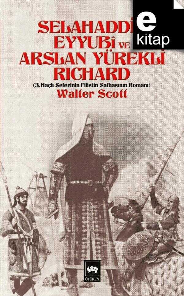 Selahaddin Eyyubi ve Aslan Yürekli Richard
