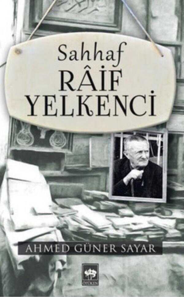Sahhaf Raif Yelkenci
