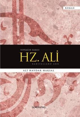 Toprağın Babası Hz. Ali
