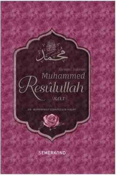 Alemlere Rahmet Hz. Muhammed (sav)
