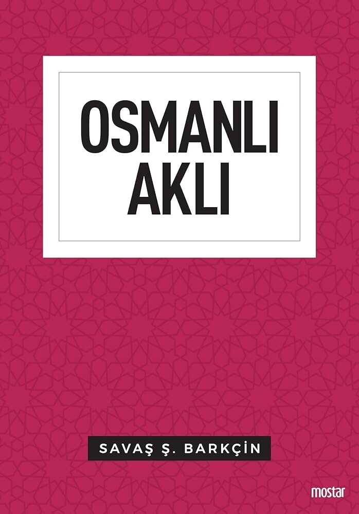 Osmanlı Aklı
