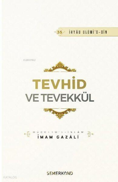 Tevhid ve Tevekkül
