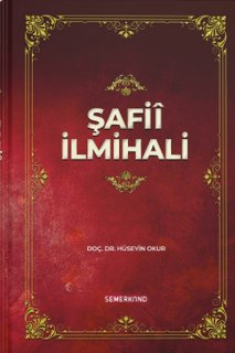 Şafii İlmihali (Ciltli) — Hüseyin Okur