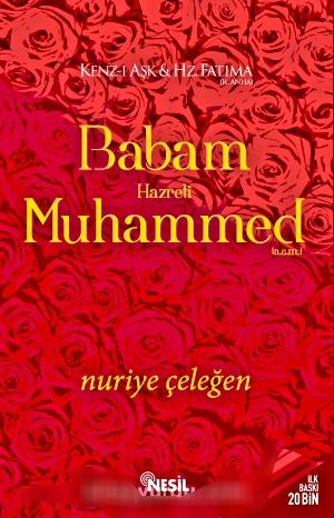 Babam Hz. Muhammed (a.s.m.)