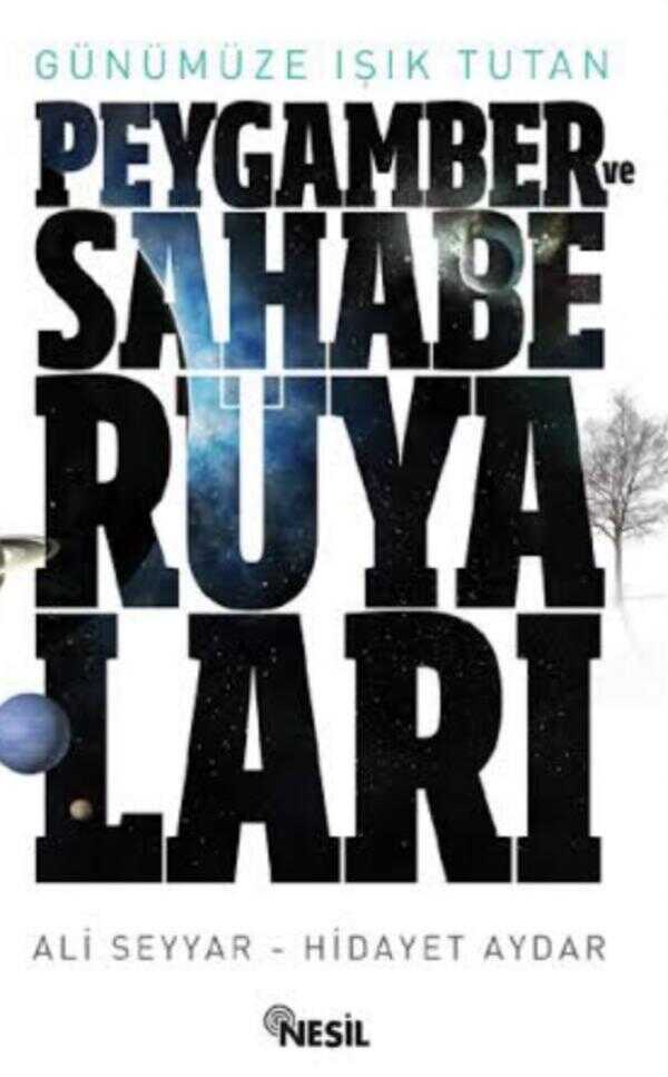 Peygamber ve Sahabe Rüyaları