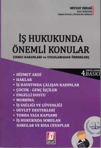 İş Hukukunda Önemli Konular