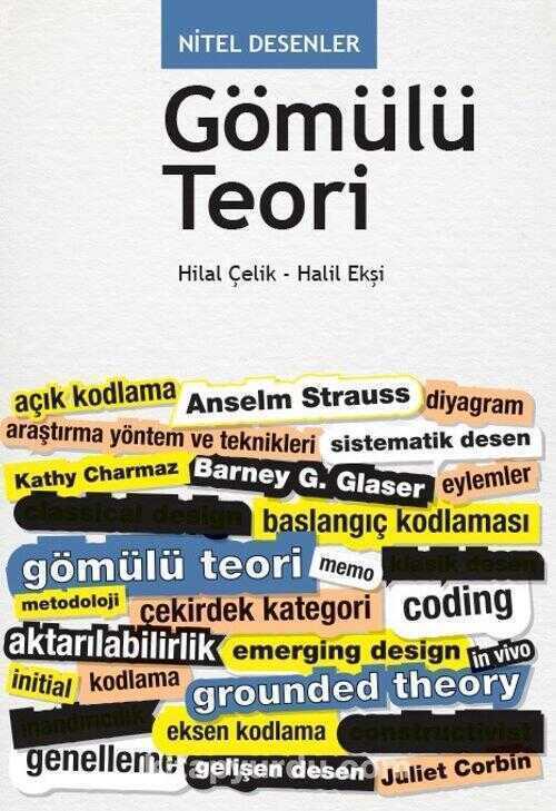 Gömülü Teori - Nitel Desenler — Halil Ekşi