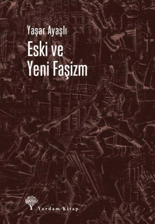 Eski ve Yeni Faşizm