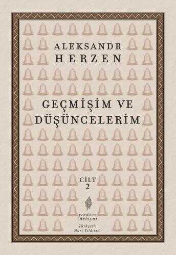 Geçmişim ve Düşüncelerim (Cilt 2)