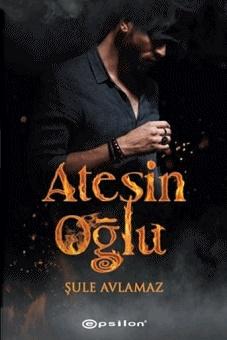 Ateşin Oğlu
