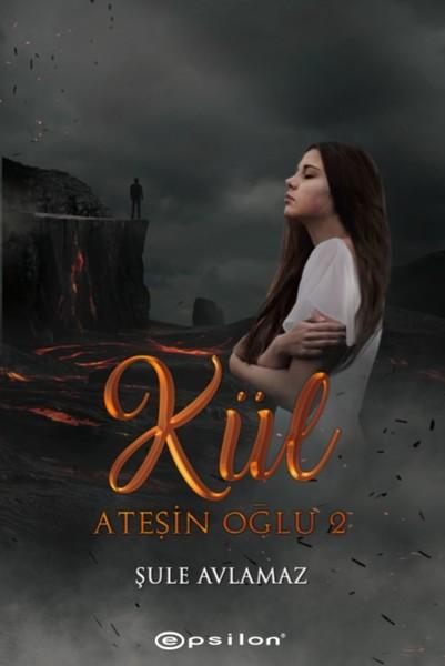 Ateşin Oğlu 2