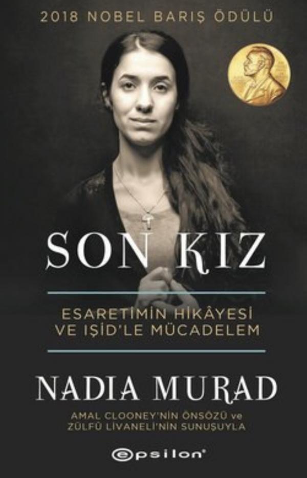 Son Kız: Esaretimin Hikayesi ve IŞİD'le Mücadelem
