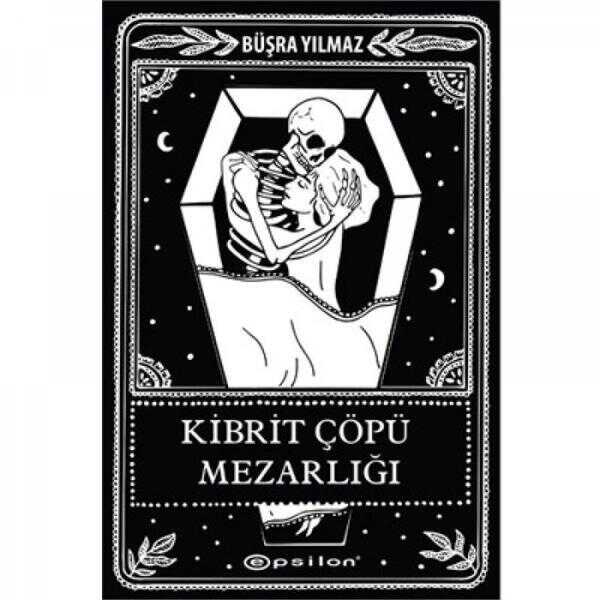 Kibrit Çöpü Mezarlığı (Ciltli)